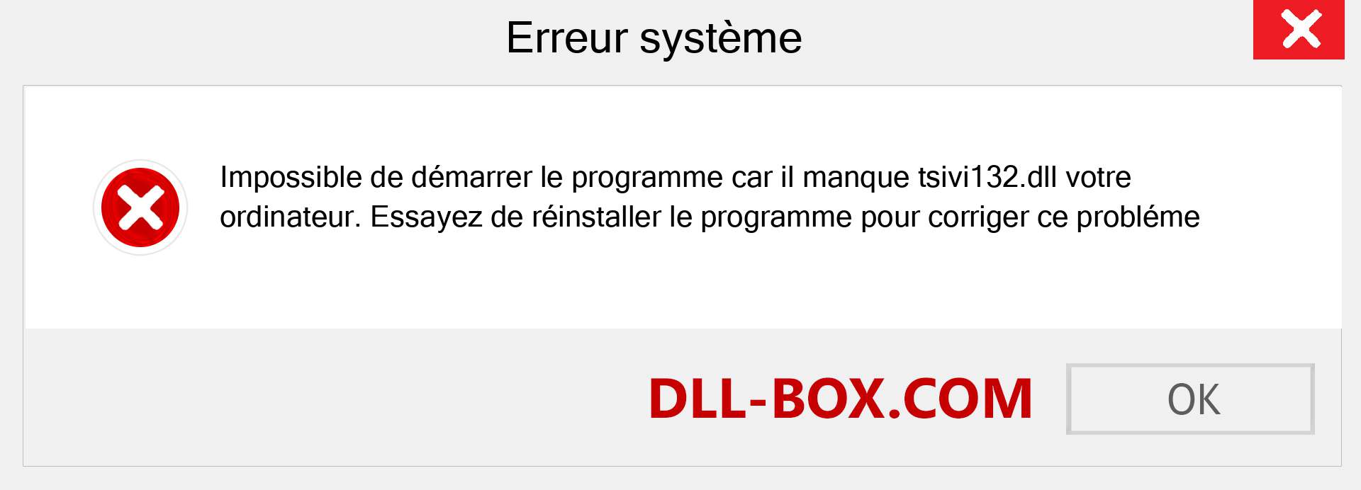 Le fichier tsivi132.dll est manquant ?. Télécharger pour Windows 7, 8, 10 - Correction de l'erreur manquante tsivi132 dll sur Windows, photos, images