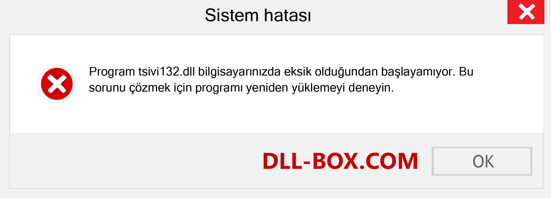 tsivi132.dll dosyası eksik mi? Windows 7, 8, 10 için İndirin - Windows'ta tsivi132 dll Eksik Hatasını Düzeltin, fotoğraflar, resimler